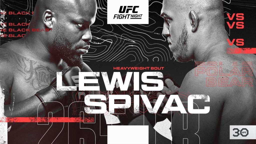 UFC Fight Night Lewis vs. Spivak Predictions UFC Fight Night Lewis vs. Spivak Predictions